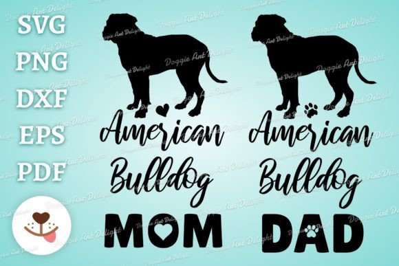 American Bulldog Mom Dad Svg Png Pdf Graphics and Crafts