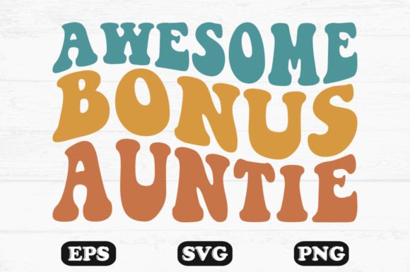 AweSome Bonus Auntie Wavy Retro Svg File Graphics And Crafts Review