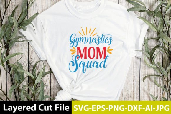 Gymnastics Mom Squad SVG Design: A Designer’s Take on Graphics and Crafts Assets
