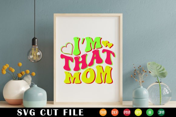 I’m That Mom Retro Svg Graphics and Crafts Review