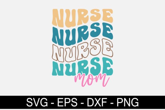 Nurse Mom Retro Svg Design Graphics
