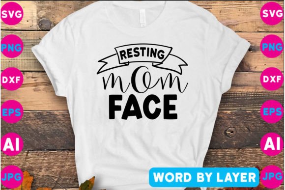 Resting Mom Face SVG Design Review