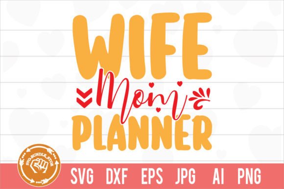 Wife Mom Planner Svg Cut File Graphics and Crafts Review
